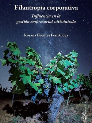 cover image of Filantropía corporativa. Influencia en la gestión empresarial vitivinícola